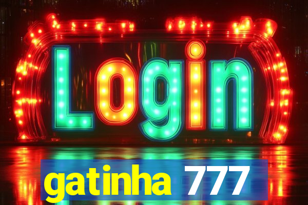 gatinha 777